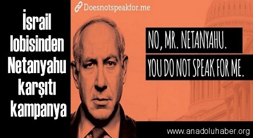 İsrail lobisinden Netanyahu karşıtı kampanya