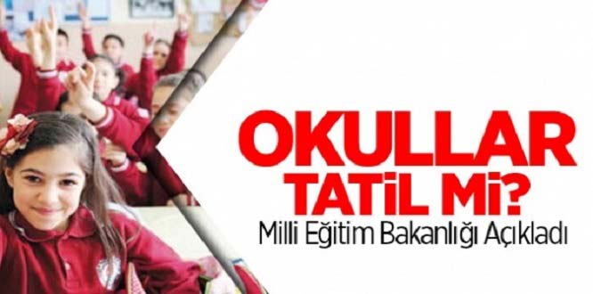 Seçimler sonrası okullar tatil mi?