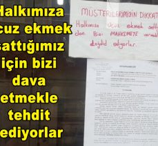 Halka ucuz ekmek satan fırına ihtar: 1 gün içinde bu eylemi bitirmezseniz dava açarız