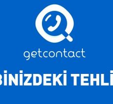 GetContact’a verdiğiniz izinler canınızı yakabilir