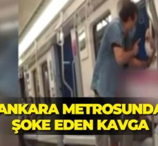 Ankara Metrosu’nda kavga!